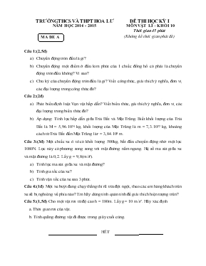 Đề thi học kỳ I môn vật lí  Khối 10 thời gian 45 phút (không kể thời gian phát đề)